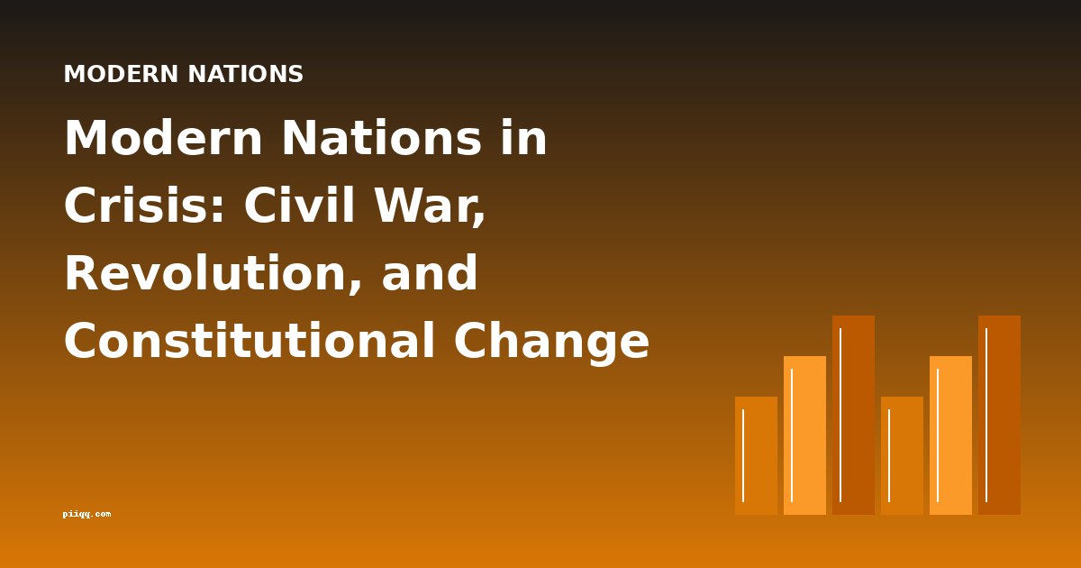Modern Nations in Crisis: Civil War, Revolution, and Constitutional Change in 19th Century Historical Literature