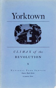 Cover of Yorktown: Climax of the Revolution — Edition Insights