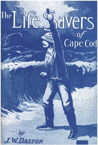 Cover of The life savers of Cape Cod — In...