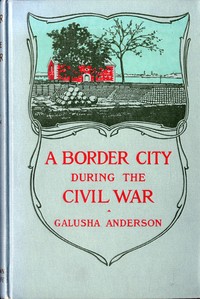 Cover of The story of a border city durin...