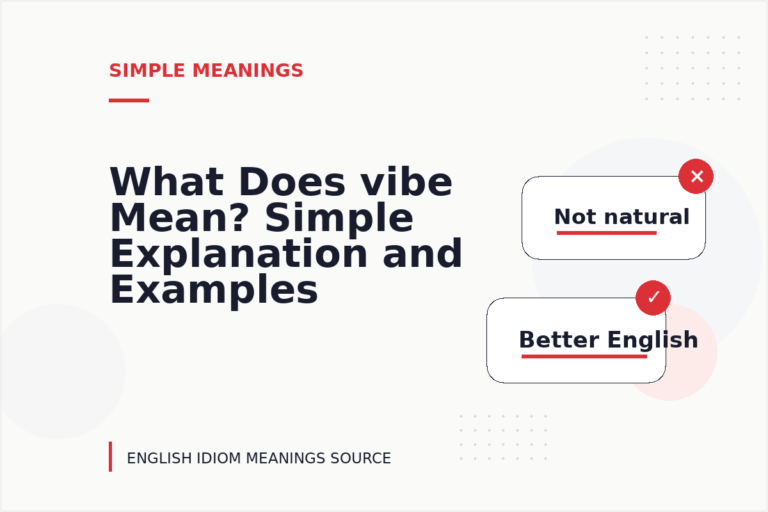 What Does vibe Mean? Simple Explanation and Examples