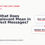 What Does relevant Mean in Text Messages?