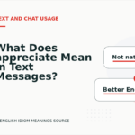 What Does appreciate Mean in Text Messages?