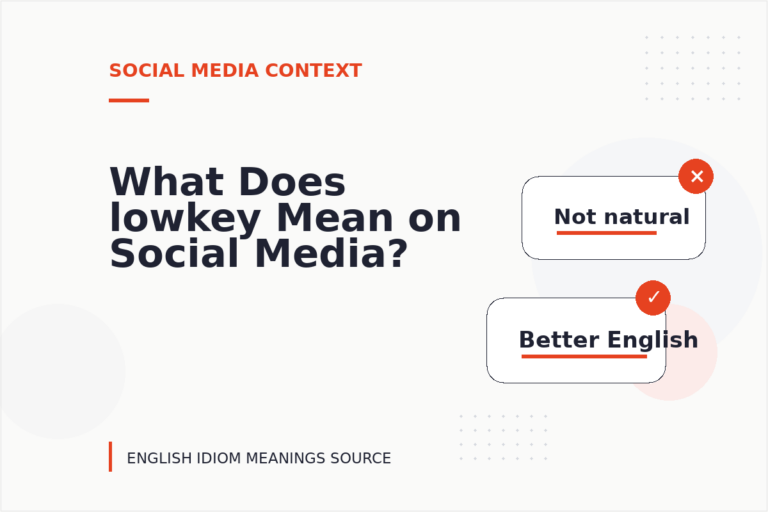 What Does lowkey Mean on Social Media? What Does lowkey Mean on Social Media?