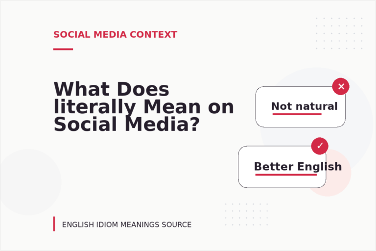 What Does literally Mean on Social Media? What Does literally Mean on Social Media?