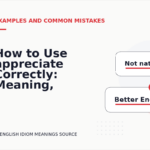 How to Use appreciate Correctly: Meaning, Examples, and Mistakes